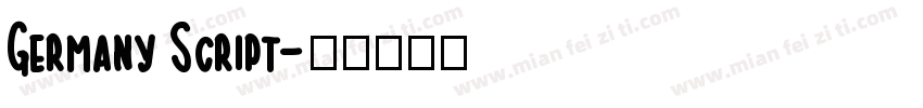Germany Script字体转换